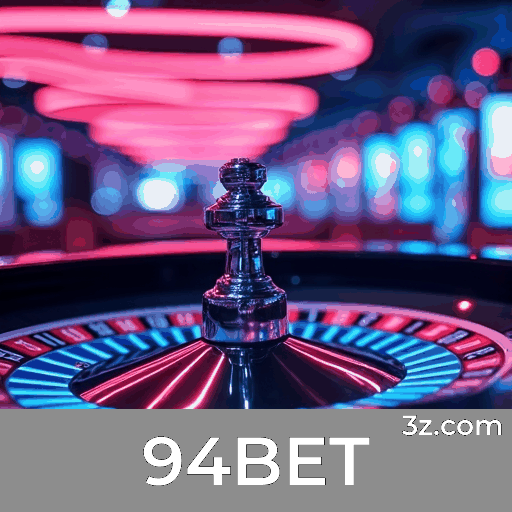 94BET: Plataforma de Apostas Segura e Divertida