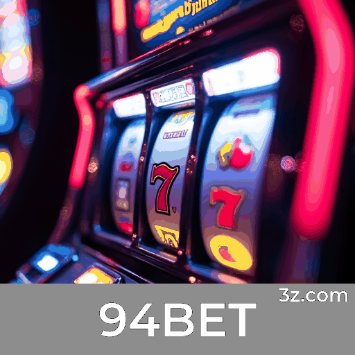 94BET: Plataforma de Apostas Segura e Divertida