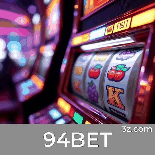 94BET: Apostas Esportivas Completas e Precisas